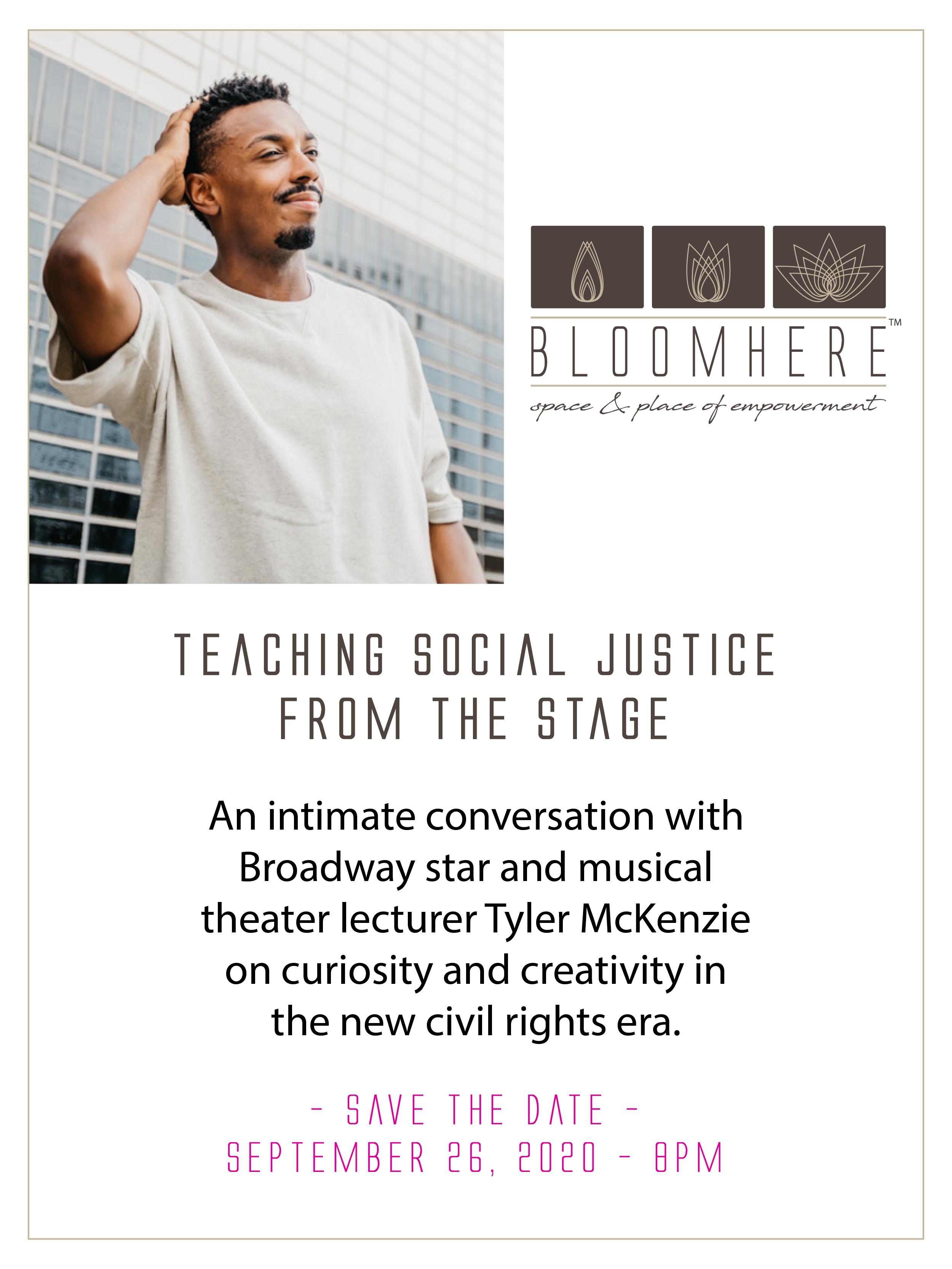BLOOMHERE Teaching Social Justice From the Stage with Tyler McKenzie