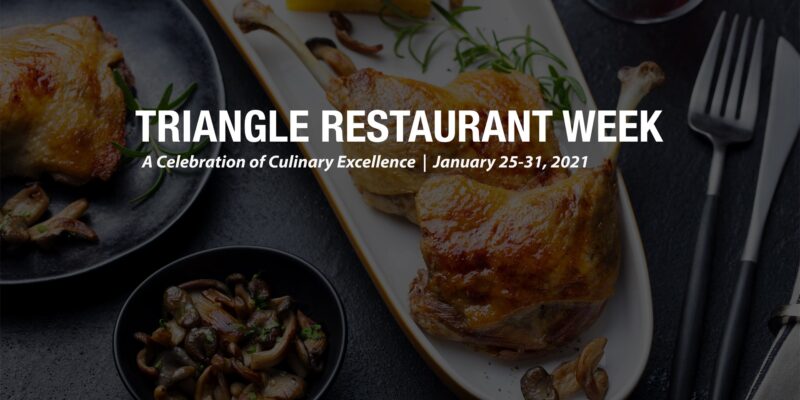 Triangle Restaurant Week Winter 2021
