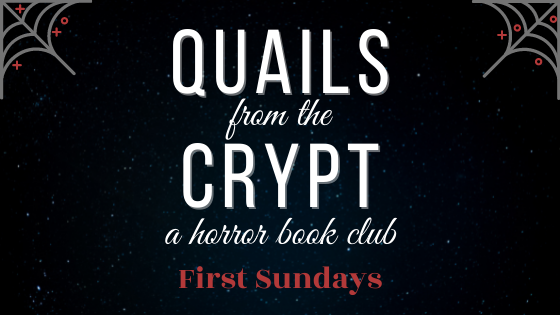 quails from the crypt