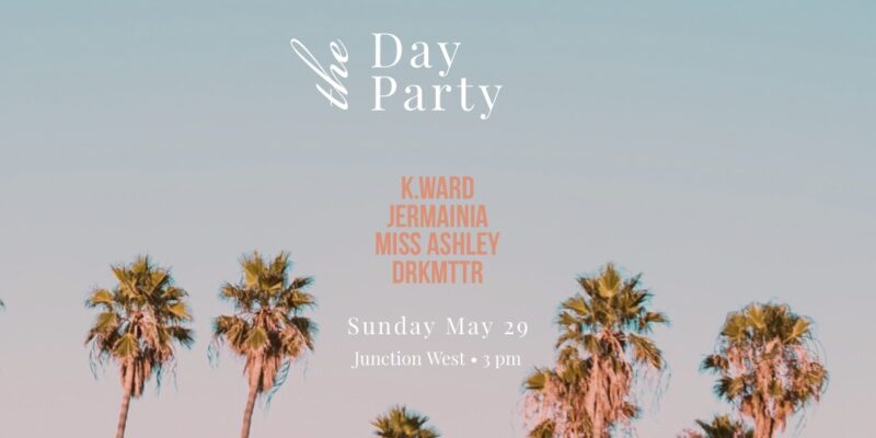 The Day Party at Junction West