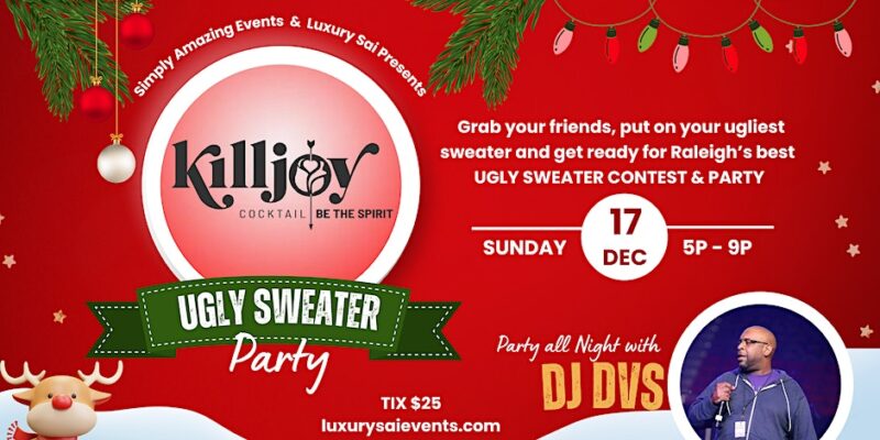 Graphic describing Ugly Christmas Sweater Event at Killjoy