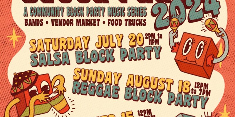The Summer Block Party