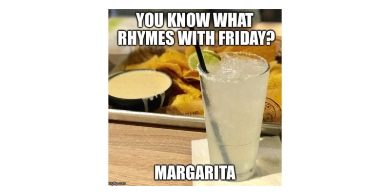 Margarita Friday Meme