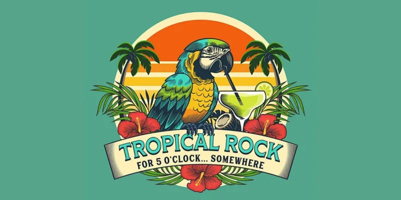 Tropical Rock for 5 o'clock Somewhere Koka Booth