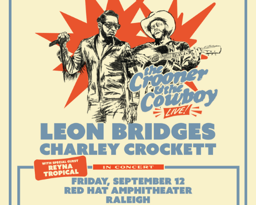 The Crooner & The Cowboy: Leon Bridges With Charley Crockett and Reyna Tropical